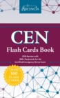 CEN Flash Cards Book : CEN Review with 300] Flashcards for the Certified Emergency Nurse Exam - Book