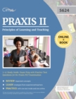 Praxis II Principles of Learning and Teaching 7-12 Study Guide : Exam Prep with Practice Test Questions for the Praxis PLT Examination - Book