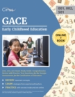 GACE Early Childhood Education (001, 002; 501) Exam Study Guide : Comprehensive Review with Practice Test Questions for the Georgia Assessments for the Certification of Educators - Book