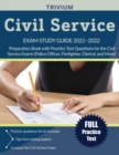 Civil Service Exam Study Guide 2021-2022 : Preparation Book with Practice Test Questions for the Civil Service Exams (Police Officer, Firefighter, Clerical, and More) - Book