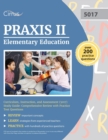 Praxis II Elementary Education Curriculum, Instruction, and Assessment (5017) Study Guide : Comprehensive Review with Practice Test Questions - Book