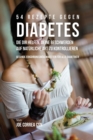 54 Rezepte gegen Diabetes, die dir helfen, deine Beschwerden auf nat?rliche Art zu kontrollieren : Gesunde Ern?hrungsm?glichkeiten f?r alle Diabetiker - Book