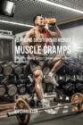 49 Juicing Solutions to Reduce Muscle Cramps : 49 Juicing Solutions to Reduce Muscle Cramps - Book