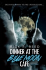 Dinner at the Blue Moon Cafe - Book