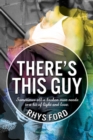 There's This Guy - Book