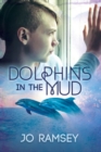 Dolphins in the Mud - Book