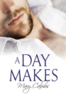 A Day Makes - Book