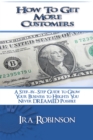 How To Get More Customers : Better Business Builder Series Book 2 - eBook