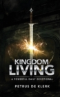 Kingdom Living : A Powerful Daily Devotional - Book