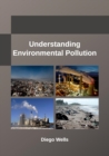 Understanding Environmental Pollution - Book
