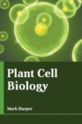 Plant Cell Biology - Book