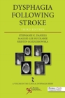 Dysphagia Following Stroke - Book
