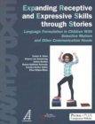 Expanding Receptive and Expressive Skills Through Stories (Express) : Language Formulation in Children with Selective Mutism and Other Communication Needs - Book