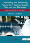Consuming and Producing Research in Communication Sciences and Disorders : Developing Power of Professor - Book