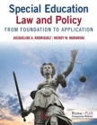 Special Education Law and Policy : From Foundation to Application - Book