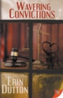 Wavering Convictions - Book