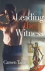 Leading the Witness - Book