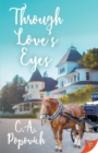 Through Love's Eyes - Book