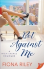 Bet Against Me - Book