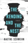 The Rending and the Nest - Book