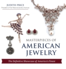 Masterpieces of American Jewelry (Latest Edition) - Book