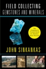 Field Collecting Gemstones and Minerals - Book