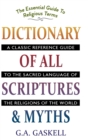 Dictionary of All Scriptures and Myths - Book