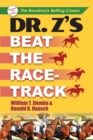 Dr. Z's Beat the Racetrack - Book