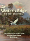 At Water's Edge : The Birds of Florida - Book