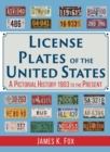 License Plates of the United States : A Pictorial History 1903 to the Present - Book