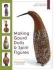 Making Gourd Dolls & Spirit Figures - Book