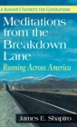 Meditations from the Breakdown Lane : Running Across America - Book