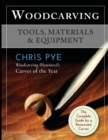 Woodcarving : Tools, Materials & Equipment - Book