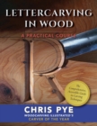 Lettercarving in Wood : A Practical Course - Book