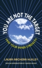 You Are Not the Target - Book