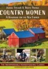 Country Women : A Handbook for the New Farmer - Book
