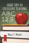 Eight Tips to Excellent Teaching - eBook