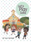 Let's Play Safe - Book