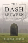 The Dash Between - Book