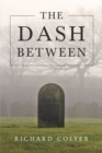 The Dash Between - eBook