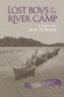 Lost Boys of the River Camp - Book