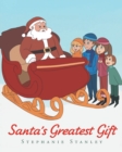 Santa's Greatest Gift - Book