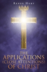 The Applications (Close Attentions) of Christ - eBook