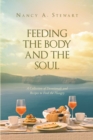 Feeding The Body And The Soul - eBook