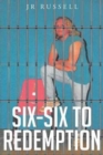Six-Six to Redemption - Book
