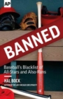 Banned : Baseball's Blacklist of All-Stars and Also-Rans - Book
