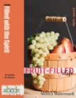 The Fruit-Filled Life : 13 Bible Studies for Small Groups - Book