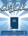 Click, Book 6 (Teacher) : Connect Yourself to Jesus and His Word - Book