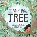 Thank You, Tree : A Board Book - Book