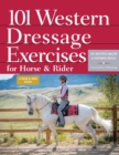 101 Western Dressage Exercises for Horse & Rider - Book